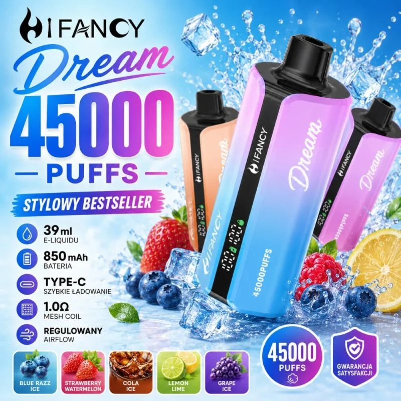 HIFANCY Dream 45000 – LED, 39ml, wygodny vape | vapixo